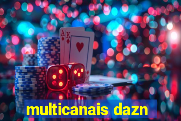 multicanais dazn