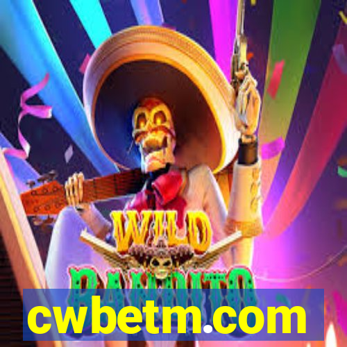 cwbetm.com