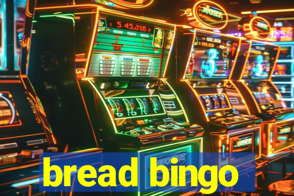 bread bingo