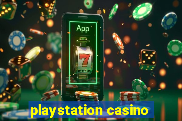 playstation casino