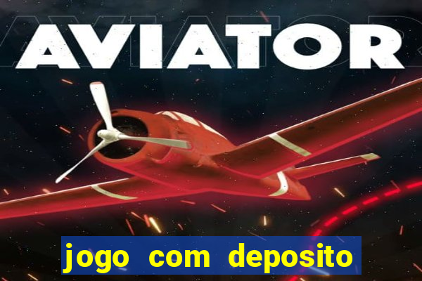 jogo com deposito minimo de 1 real