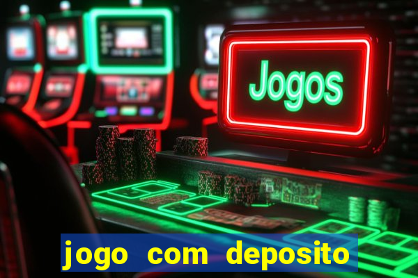 jogo com deposito minimo de 1 real