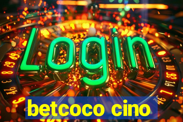 betcoco cino