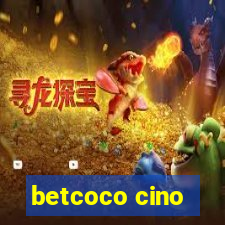 betcoco cino