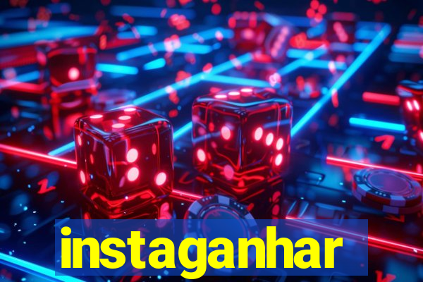 instaganhar