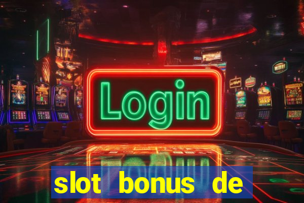 slot bonus de cadastro saque free