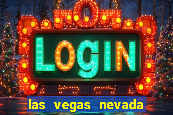 las vegas nevada casino hotels