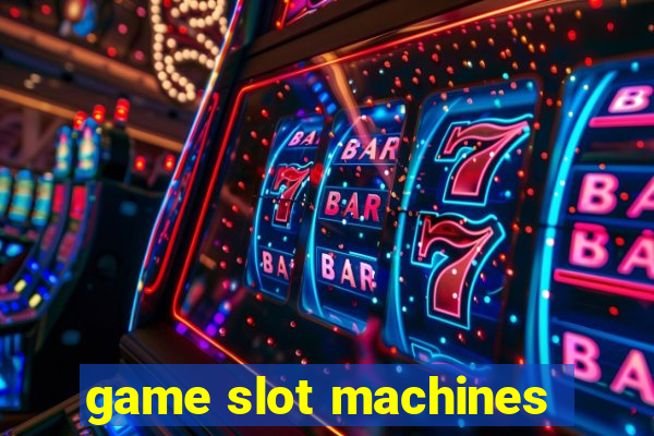 game slot machines