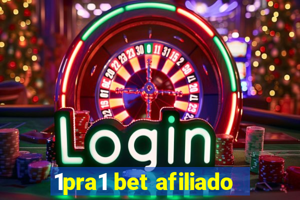 1pra1 bet afiliado