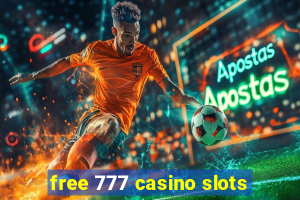 free 777 casino slots