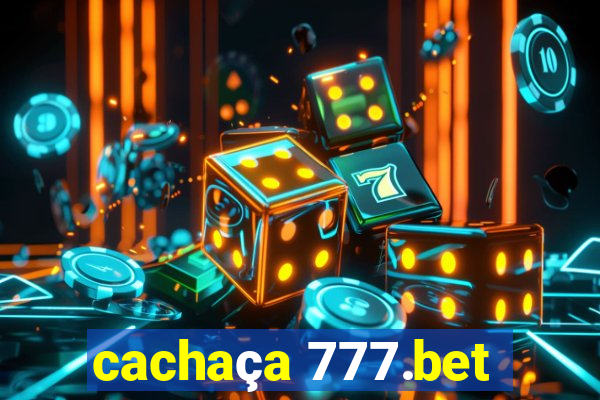 cachaça 777.bet