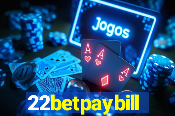 22betpaybill