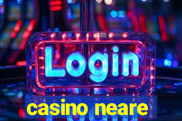 casino neare