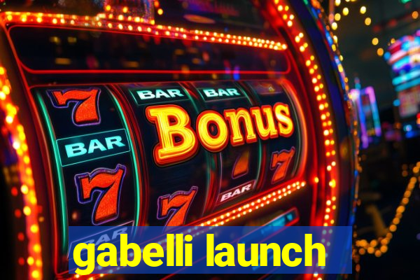 gabelli launch