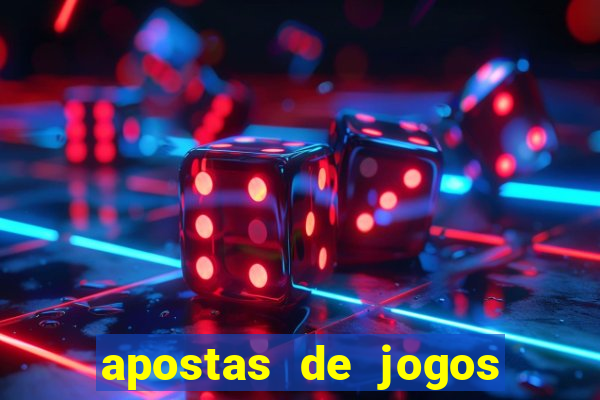 apostas de jogos de futebol online