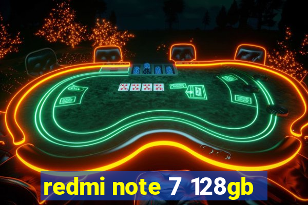 redmi note 7 128gb