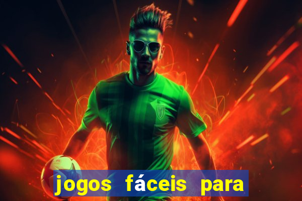 jogos fáceis para ganhar dinheiro