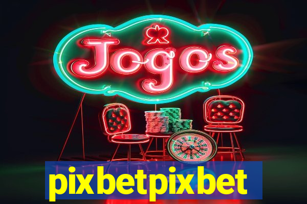 pixbetpixbet