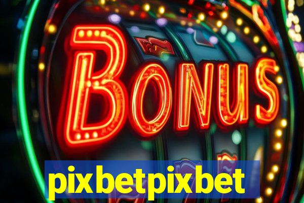 pixbetpixbet