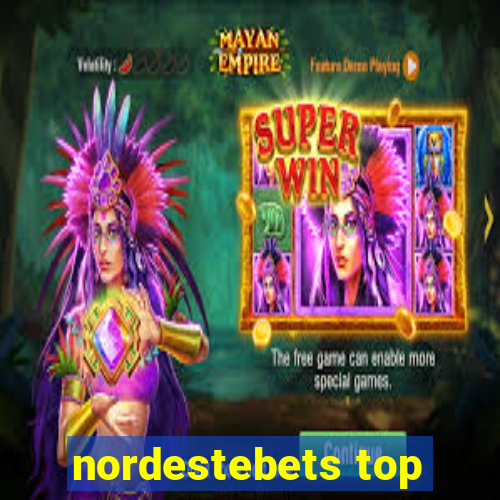 nordestebets top