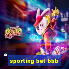 sporting bet bbb