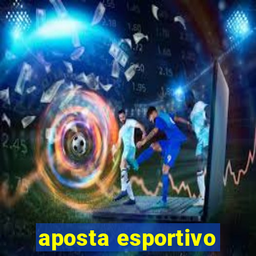 aposta esportivo