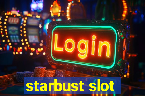 starbust slot