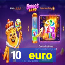 10 euro startguthaben online casino