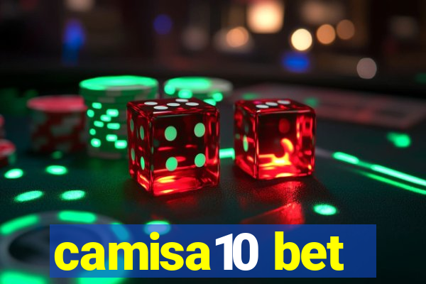 camisa10 bet