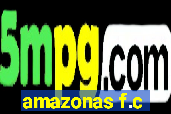 amazonas f.c