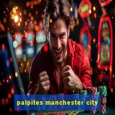 palpites manchester city