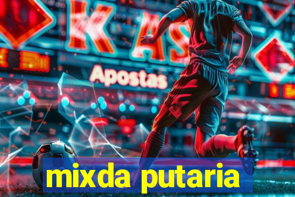 mixda putaria