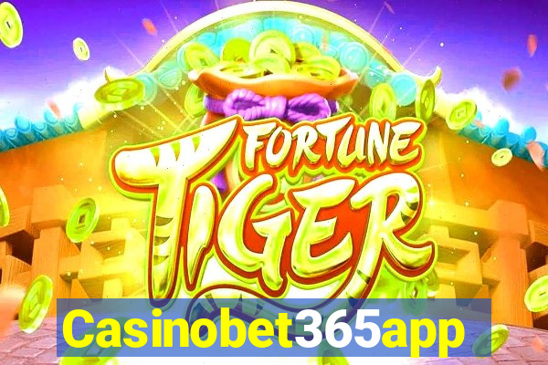 Casinobet365app