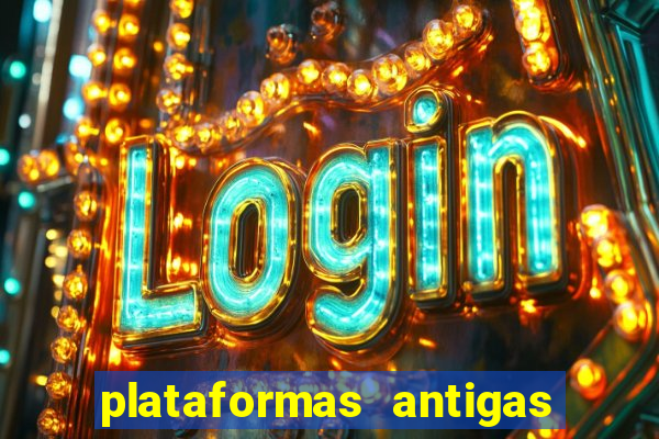 plataformas antigas slots 2023