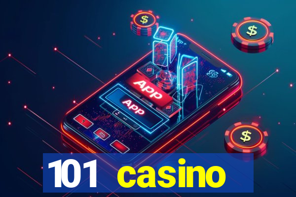 101 casino restaurant menu