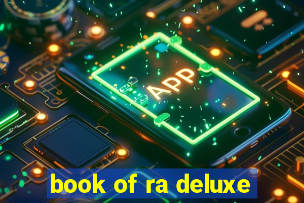 book of ra deluxe