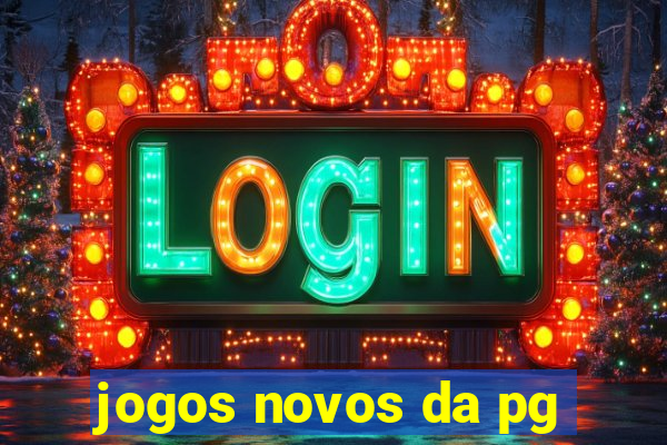 jogos novos da pg