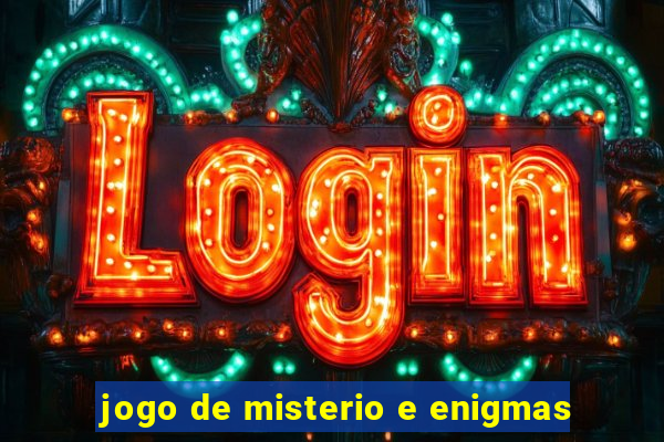 jogo de misterio e enigmas