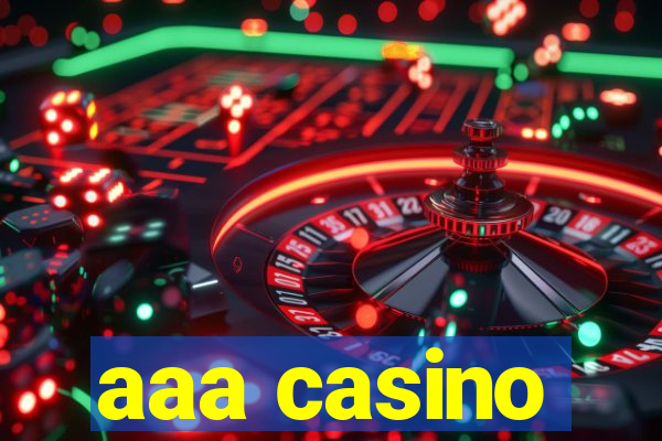 aaa casino