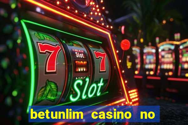 betunlim casino no deposit bonus