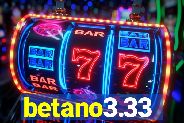 betano3.33