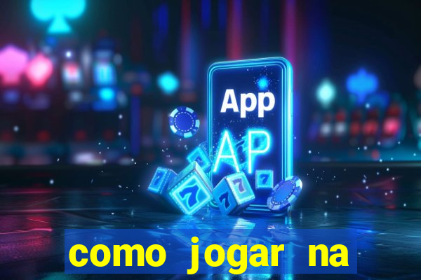 como jogar na blaze pelo celular