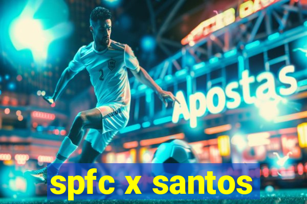 spfc x santos