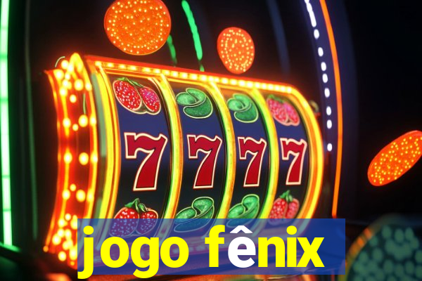 jogo fênix