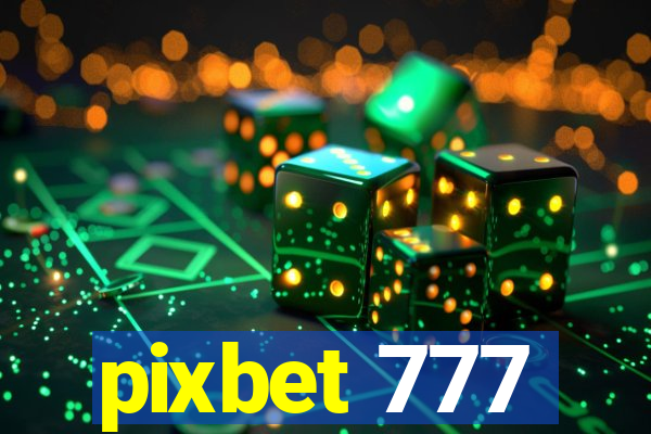 pixbet 777