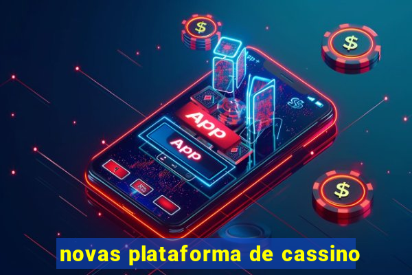 novas plataforma de cassino