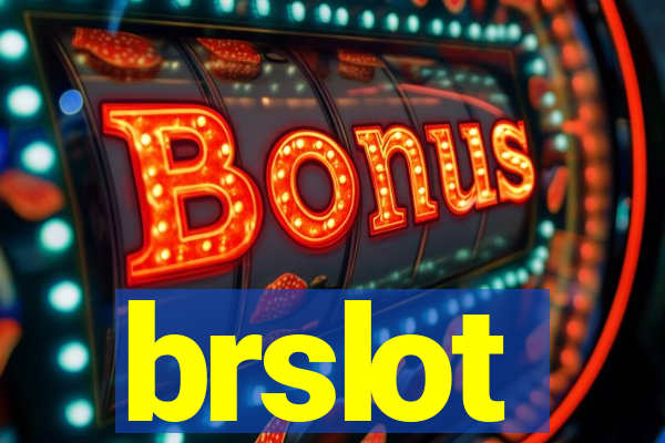 brslot