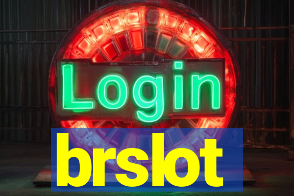 brslot