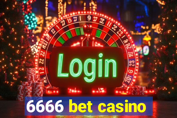 6666 bet casino