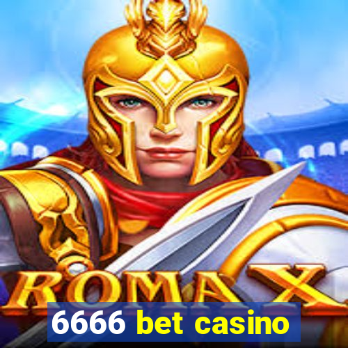 6666 bet casino